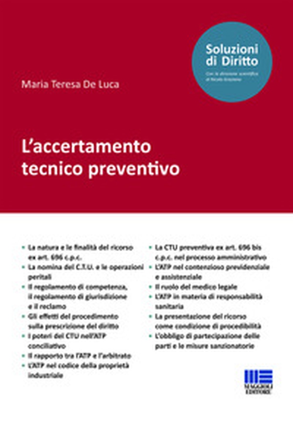 L'accertamento tecnico preventivo - Librerie.coop L'accertamento tecnico preventivo - Librerie.coop