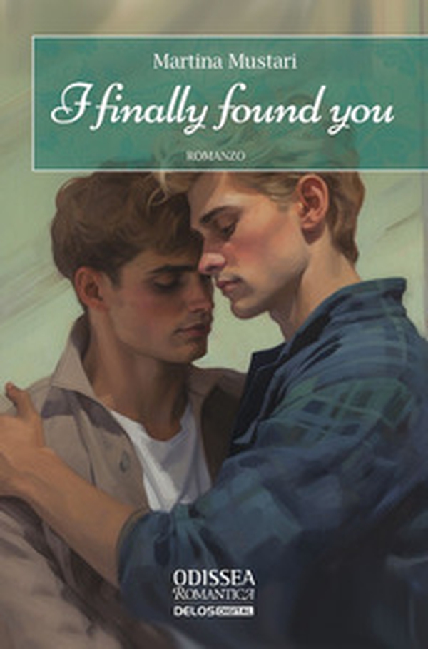 I finally found you - Librerie.coop I finally found you - Librerie.coop