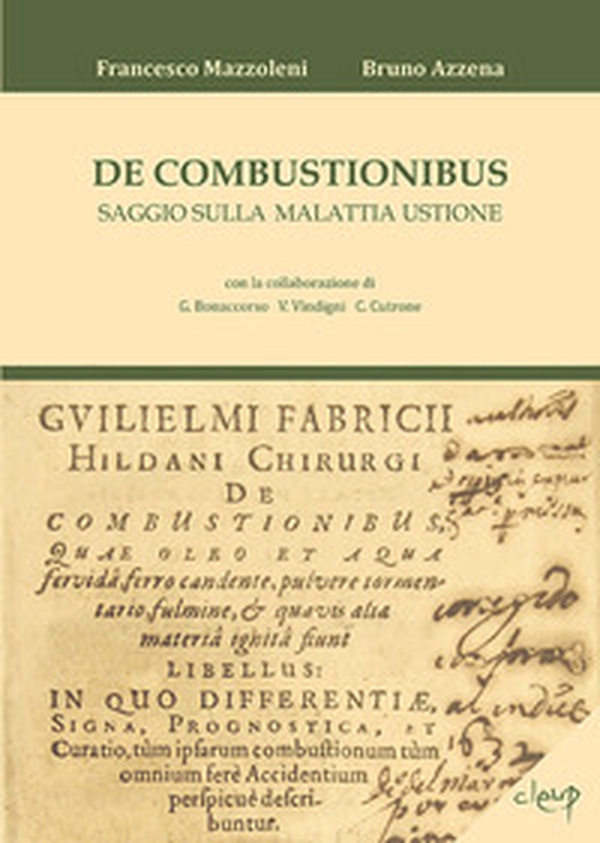 De combustionibus. Saggio sulla malattia ustione - Librerie.coop De combustionibus. Saggio sulla malattia ustione - Librerie.coop