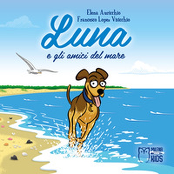 Luna e gli amici del mare - Librerie.coop Luna e gli amici del mare - Librerie.coop