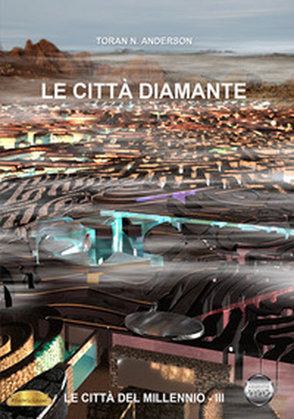 Le città diamante - Librerie.coop Le città diamante - Librerie.coop