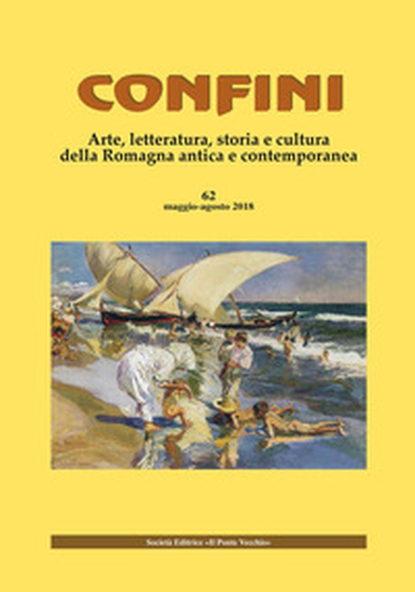Confini. Arte, letteratura, storia e cultura della Romagna antica e contemporanea - Librerie.coop Confini. Arte, letteratura, storia e cultura della Romagna antica e contemporanea - Librerie.coop