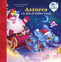 Azzurro e la sfida di Babbo Natale - Librerie.coop