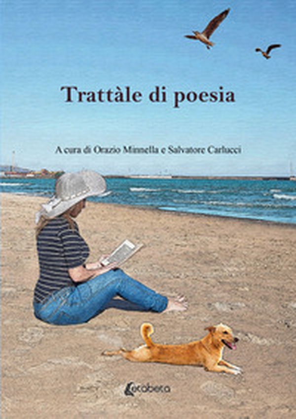 Trattàle di poesia - Librerie.coop Trattàle di poesia - Librerie.coop
