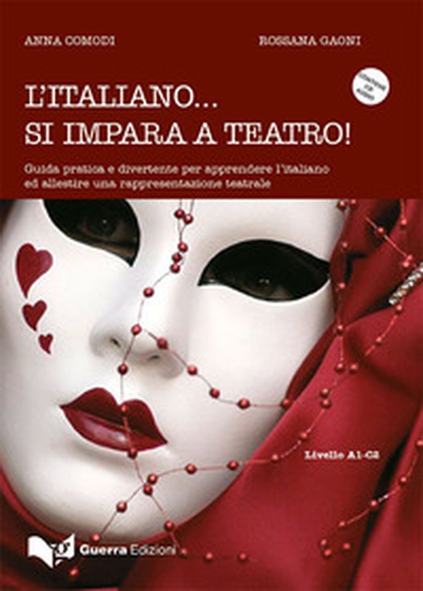 L'italiano... Si impara a teatro. Guida pratica e divertente per apprendere ed allestire una rappresentazione teatrale - Librerie.coop L'italiano... Si impara a teatro. Guida pratica e divertente per apprendere ed allestire una rappresentazione teatrale - Librerie.coop