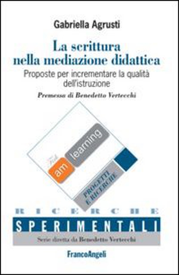 La scrittura nella mediazione didattica-Writing in educational mediation. Proposte per incrementare la qualità dell'istruzione-Proposals for qualityu improvement... - Librerie.coop La scrittura nella mediazione didattica-Writing in educational mediation. Proposte per incrementare la qualità dell'istruzione-Proposals for qualityu improvement... - Librerie.coop