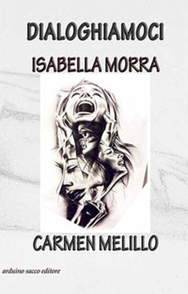Dialoghiamoci. Isabella Morra, Carmen Melillo - Librerie.coop Dialoghiamoci. Isabella Morra, Carmen Melillo - Librerie.coop