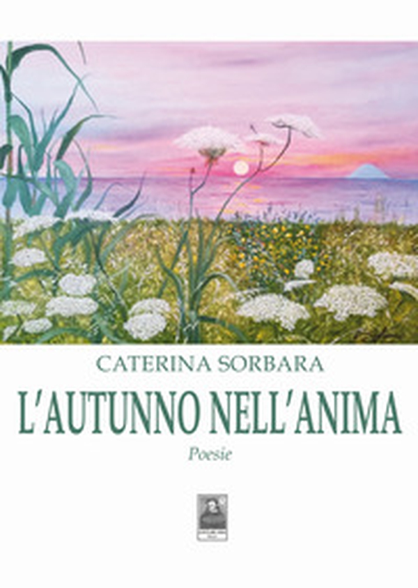 L'autunno nell'anima - Librerie.coop L'autunno nell'anima - Librerie.coop