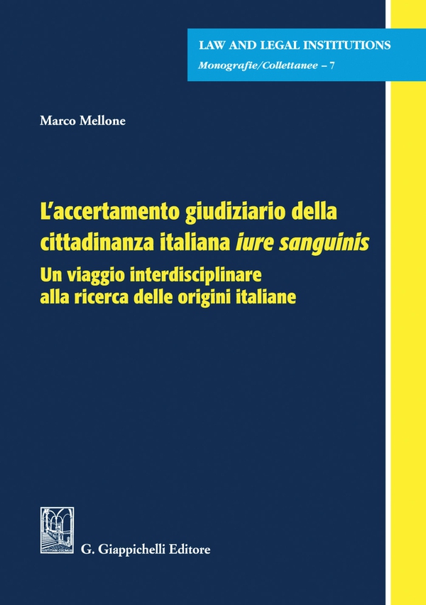 L'accertamento giudiziario della cittadinanza italiana Iure Sanguinis - e-Book - Librerie.coop L'accertamento giudiziario della cittadinanza italiana Iure Sanguinis - e-Book - Librerie.coop