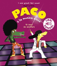 Paco e la musica disco - Librerie.coop