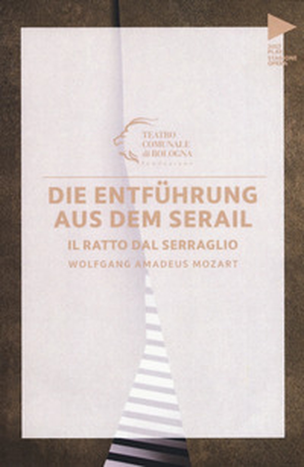 Wolfgang Amadeus Mozart. Die Entführung aus dem serail. Il ratto dal serraglio. Testo tedesco a fronte - Librerie.coop Wolfgang Amadeus Mozart. Die Entführung aus dem serail. Il ratto dal serraglio. Testo tedesco a fronte - Librerie.coop