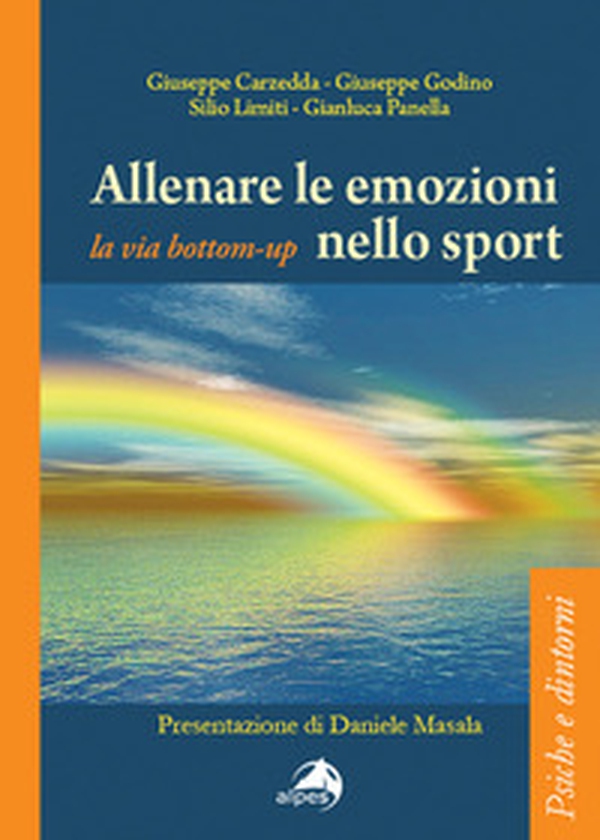Allenare le emozioni nello sport. La via bottom-up - Librerie.coop Allenare le emozioni nello sport. La via bottom-up - Librerie.coop