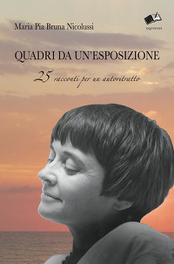 Quadri da un'esposizione. 25 racconti per un autoritratto - Librerie.coop Quadri da un'esposizione. 25 racconti per un autoritratto - Librerie.coop