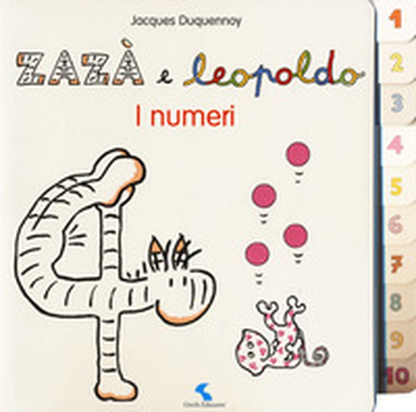 I numeri. Zazà e Leopoldo - Librerie.coop I numeri. Zazà e Leopoldo - Librerie.coop