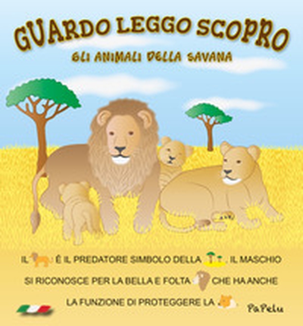 Gli animali della savana. Guardo leggo scopro - Librerie.coop Gli animali della savana. Guardo leggo scopro - Librerie.coop