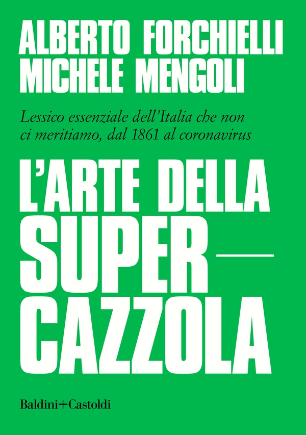 L'arte della supercazzola - Librerie.coop L'arte della supercazzola - Librerie.coop