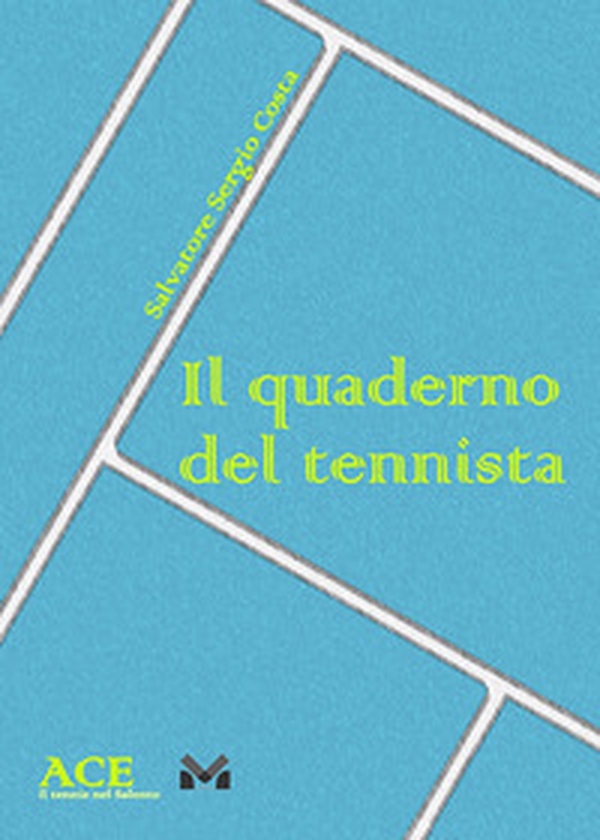 Il quaderno del tennista - Librerie.coop Il quaderno del tennista - Librerie.coop