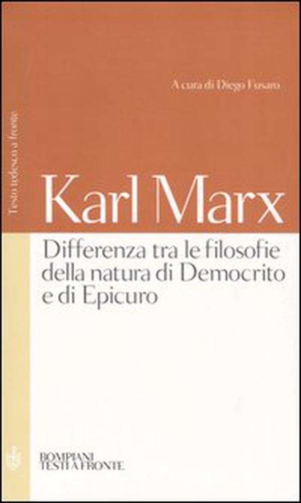 Differenza tra le filosofie della natura di Democrito e di Epicuro. Testo tedesco a fronte - Librerie.coop Differenza tra le filosofie della natura di Democrito e di Epicuro. Testo tedesco a fronte - Librerie.coop