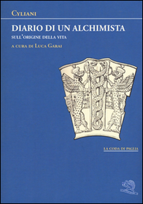 Diario di un alchimista. Sull'origine della vita - Librerie.coop Diario di un alchimista. Sull'origine della vita - Librerie.coop