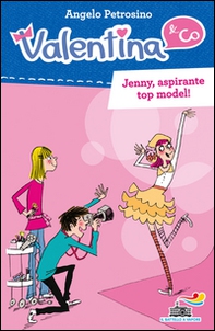 Jenny, aspirante top model! - Librerie.coop