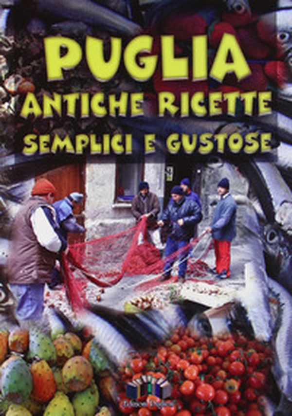 Puglia in cucina - Librerie.coop Puglia in cucina - Librerie.coop