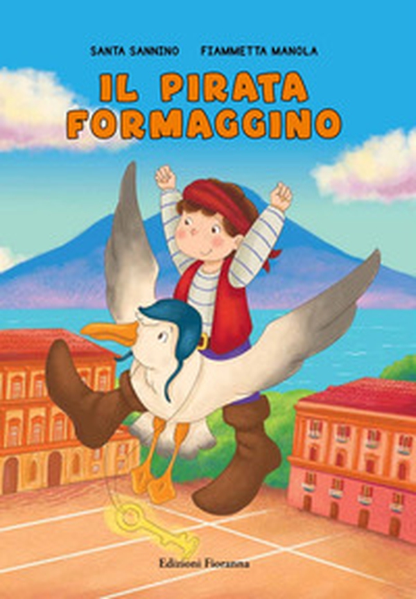 Il pirata Formaggino - Librerie.coop Il pirata Formaggino - Librerie.coop