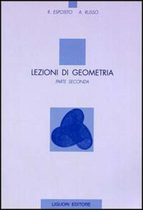 Lezioni di geometria - Librerie.coop Lezioni di geometria - Librerie.coop