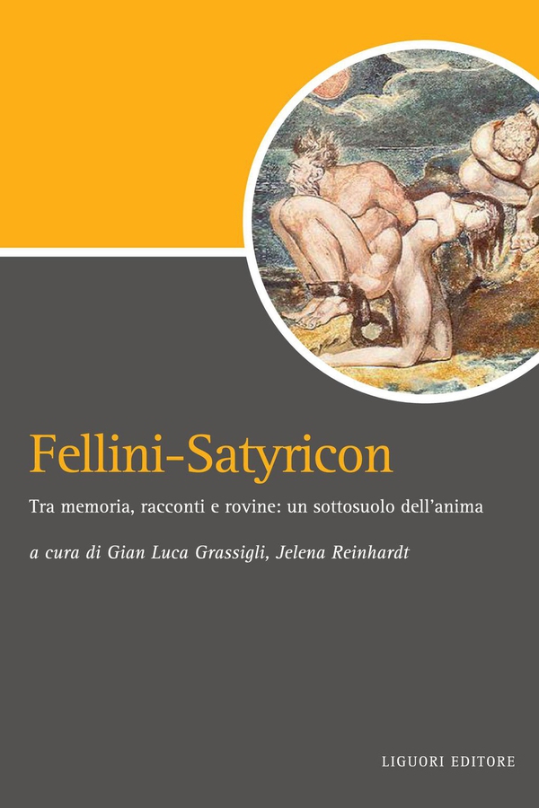 Fellini-Satyricon - Librerie.coop Fellini-Satyricon - Librerie.coop