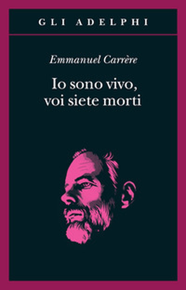Io sono vivo, voi siete morti - Librerie.coop Io sono vivo, voi siete morti - Librerie.coop