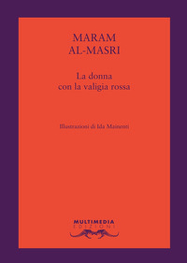 La donna con la valigia rossa - Librerie.coop La donna con la valigia rossa - Librerie.coop