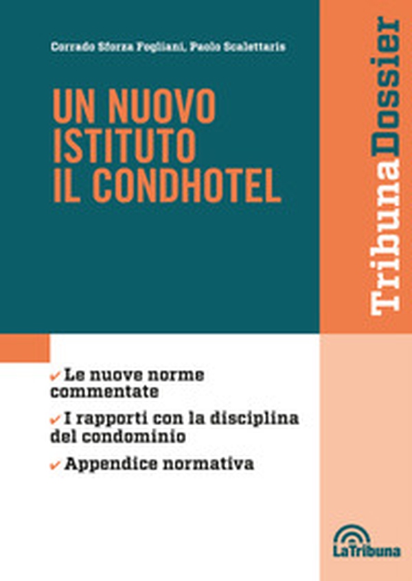 Un nuovo istituto. Il condhotel - Librerie.coop Un nuovo istituto. Il condhotel - Librerie.coop