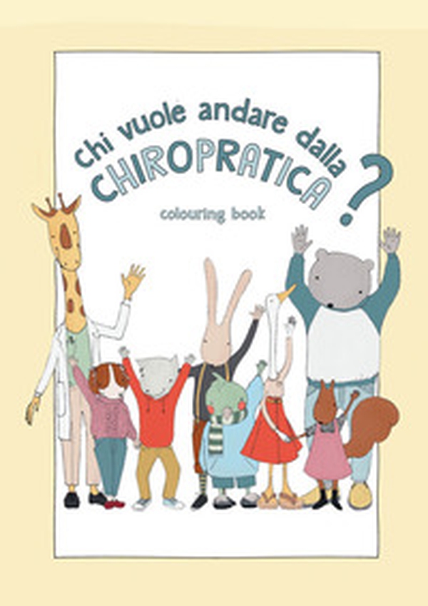 Chi vuole andare dalla chiropratica? - Librerie.coop Chi vuole andare dalla chiropratica? - Librerie.coop