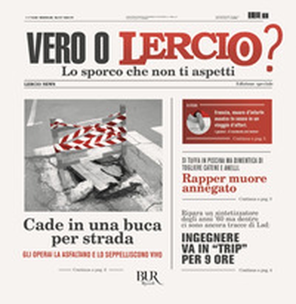 Vero o Lercio? Lo sporco che non ti aspetti - Librerie.coop Vero o Lercio? Lo sporco che non ti aspetti - Librerie.coop