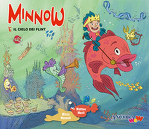 Minnow e il cielo dei Flint - Librerie.coop Minnow e il cielo dei Flint - Librerie.coop