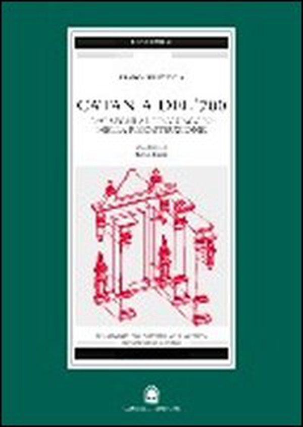 Catania del '700. Dai segni al linguaggio nella ricostruzione - Librerie.coop Catania del '700. Dai segni al linguaggio nella ricostruzione - Librerie.coop