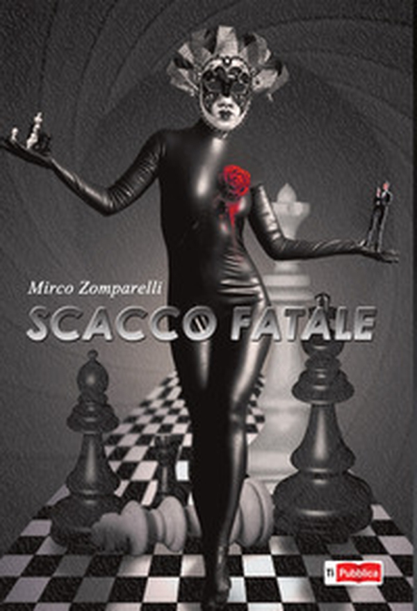 Scacco fatale - Librerie.coop Scacco fatale - Librerie.coop