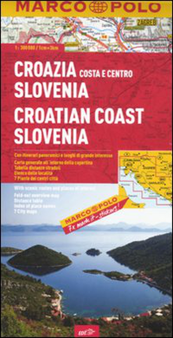 Croazia costa e centro, Slovenia 1:300.000 - Librerie.coop Croazia costa e centro, Slovenia 1:300.000 - Librerie.coop