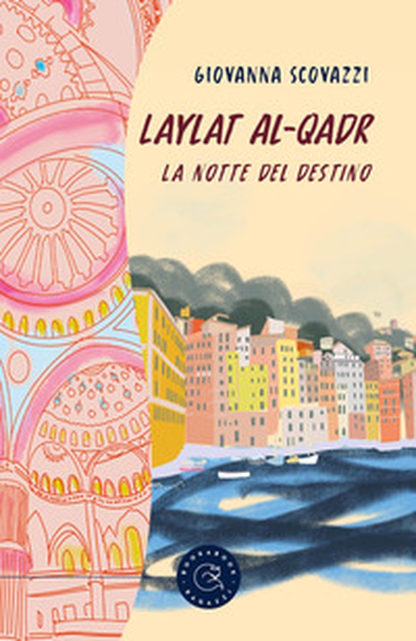 Laylat Al-Qadr. La notte del destino - Librerie.coop Laylat Al-Qadr. La notte del destino - Librerie.coop