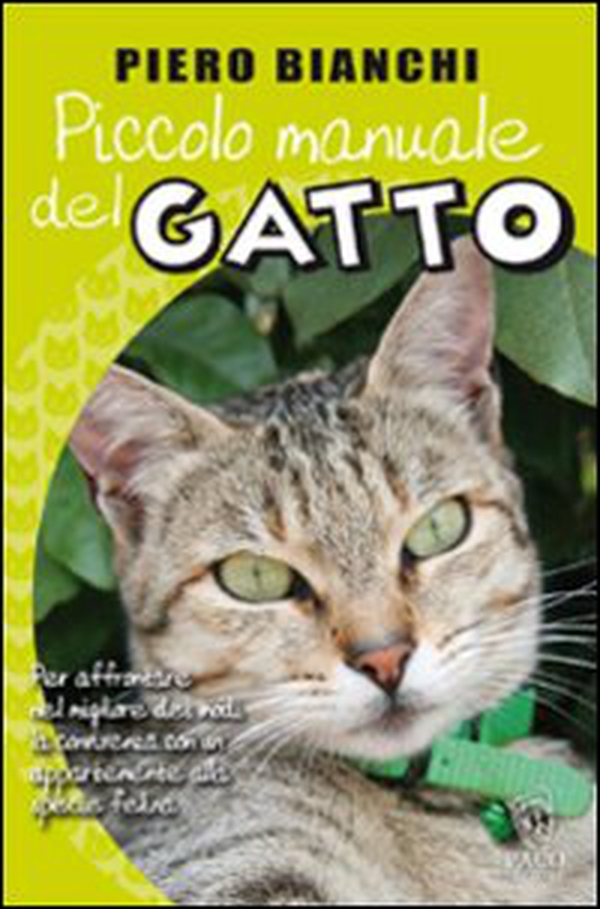 Piccolo manuale del gatto - Librerie.coop Piccolo manuale del gatto - Librerie.coop