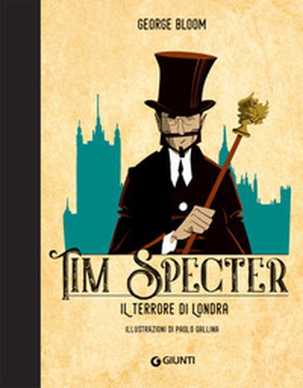 Il terrore di Londra. Tim Specter - Vol. 3 - Librerie.coop Il terrore di Londra. Tim Specter - Vol. 3 - Librerie.coop