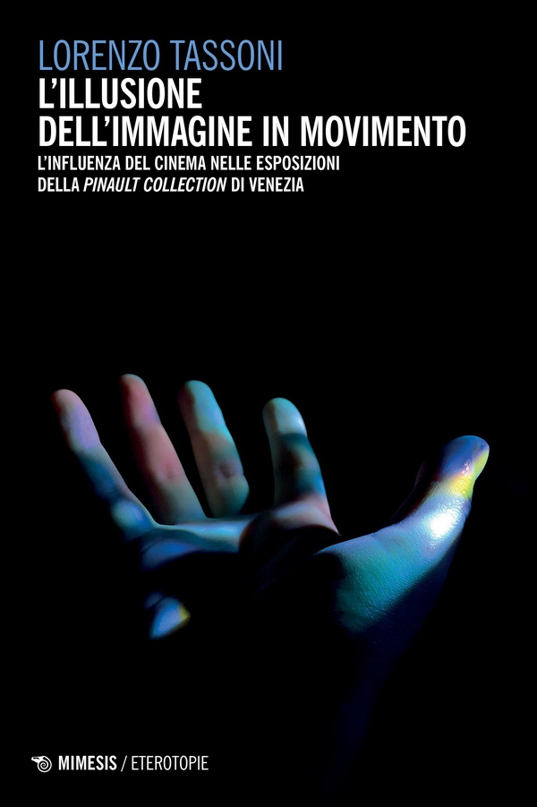 L’illusione dell’immagine in movimento - Librerie.coop L’illusione dell’immagine in movimento - Librerie.coop