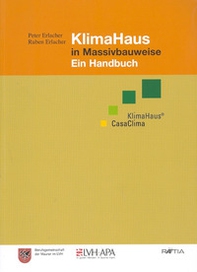 Klimahaus in Massivbauweise. Ein Handbuch - Librerie.coop