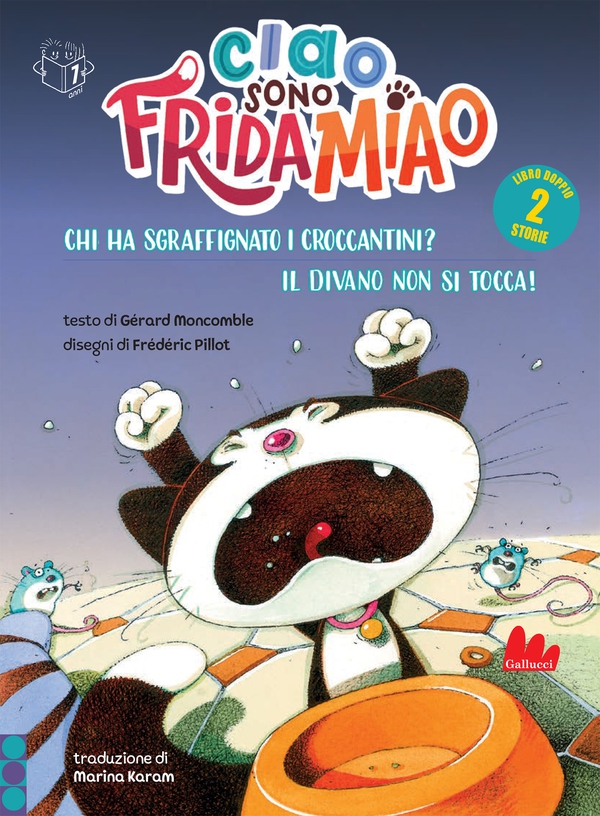 Ciao, sono Frida Miao. Chi ha sgraffignato i croccantini? - Il divano non si tocca - Librerie.coop Ciao, sono Frida Miao. Chi ha sgraffignato i croccantini? - Il divano non si tocca - Librerie.coop