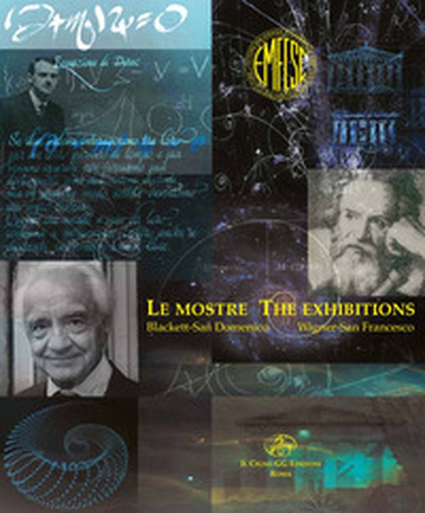 Le mostre. Blackett-San Domenico, Wigner-San Francesco - Librerie.coop Le mostre. Blackett-San Domenico, Wigner-San Francesco - Librerie.coop