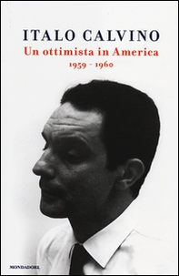 Un ottimista in America (1959-1960) - Librerie.coop