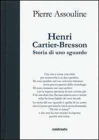 Henri Cartier-Bresson. Storia di uno sguardo - Librerie.coop
