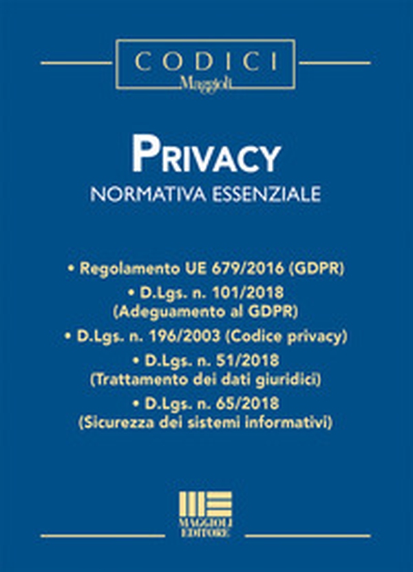 Privacy. Normativa essenziale - Librerie.coop Privacy. Normativa essenziale - Librerie.coop