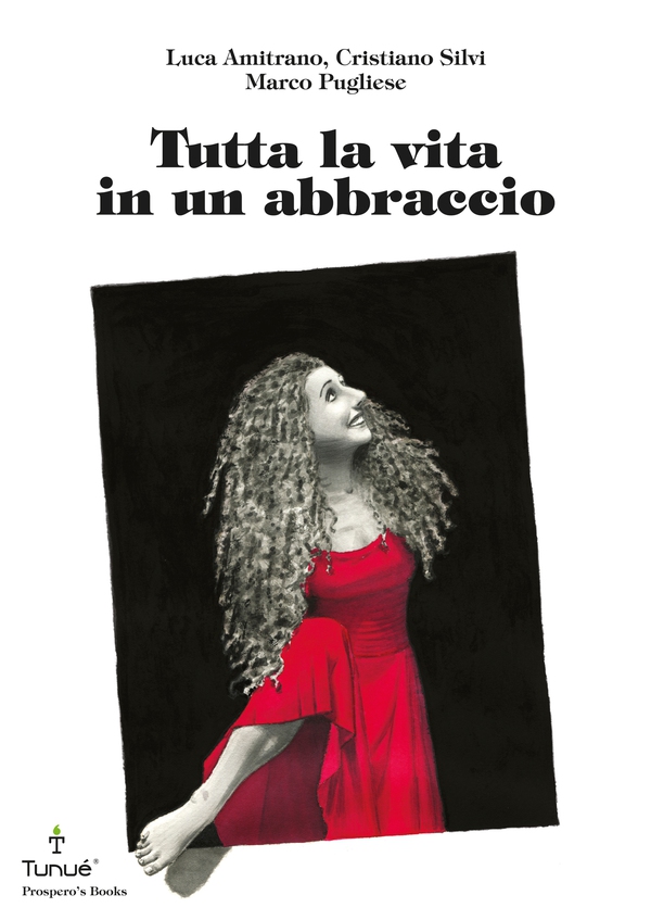Tutta la vita in un abbraccio - Librerie.coop Tutta la vita in un abbraccio - Librerie.coop