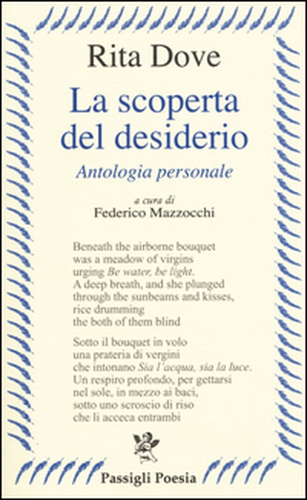 La scoperta del desiderio. Antologia personale. Testo inglese a fronte - Librerie.coop La scoperta del desiderio. Antologia personale. Testo inglese a fronte - Librerie.coop