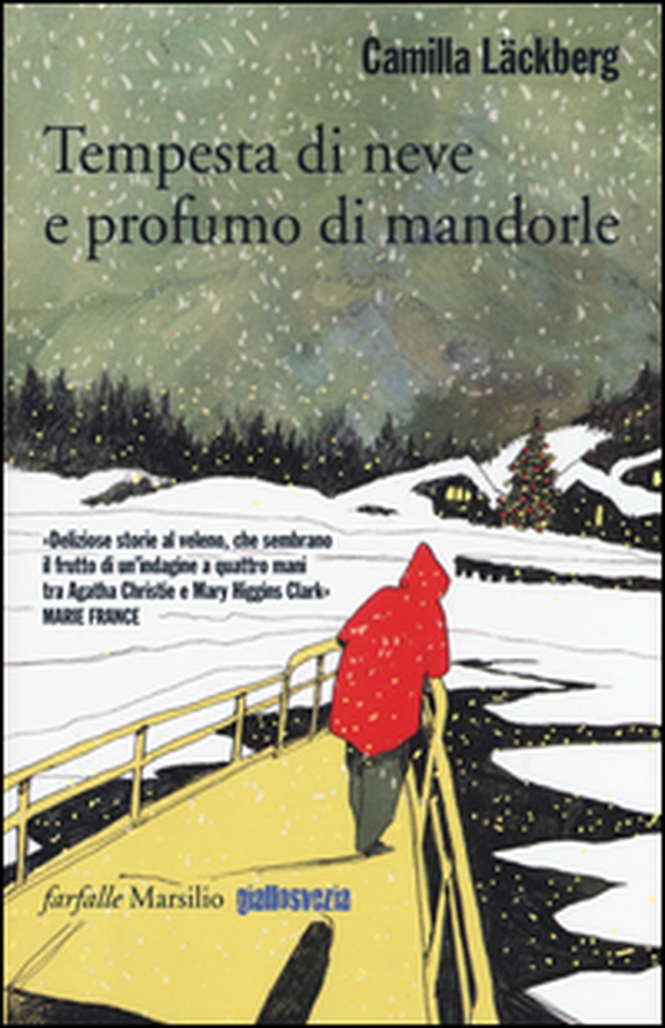 Tempesta di neve e profumo di mandorle - Librerie.coop Tempesta di neve e profumo di mandorle - Librerie.coop